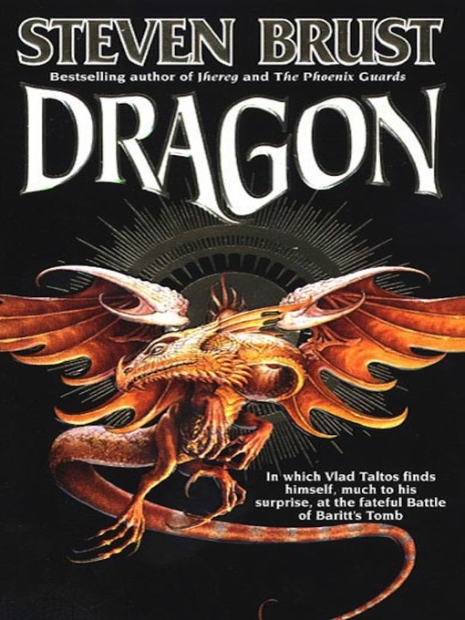 Title details for Dragon by Steven Brust - Available